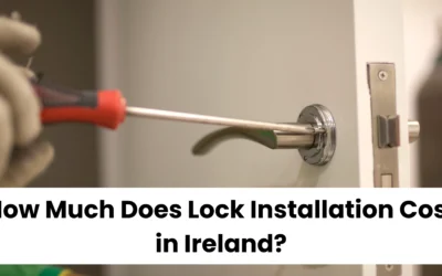 How Much Does Lock Installation Cost in Ireland?